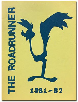Photograph of the cover of Great Falls Elementary School’s 1981 to 1982 yearbook. It is a two-color cover with a yellow background and text and image in dark blue. The cover text reads: The Roadrunner, 1981 to 1982. A silhouette of a cartoon roadrunner is in the center of the cover.